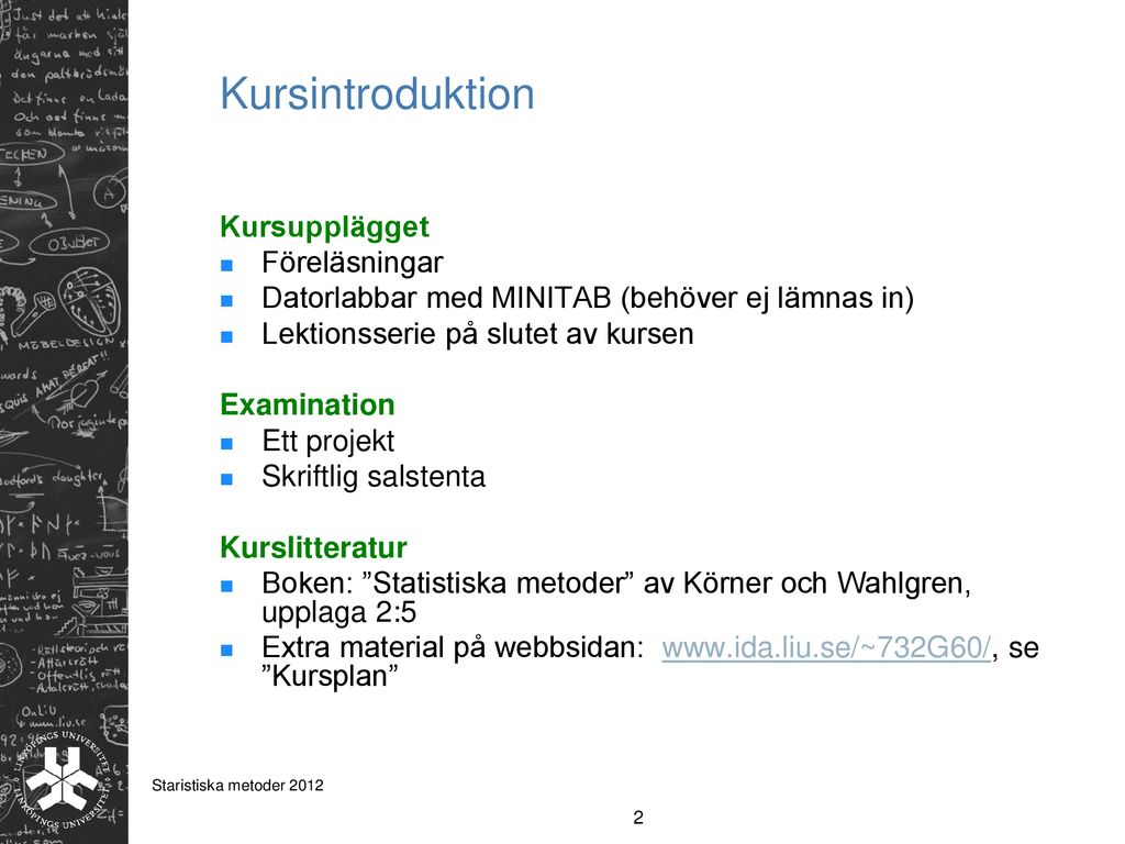 F Relasning Kursintroduktion Statistiska Unders Kningar Ppt Ladda Ner